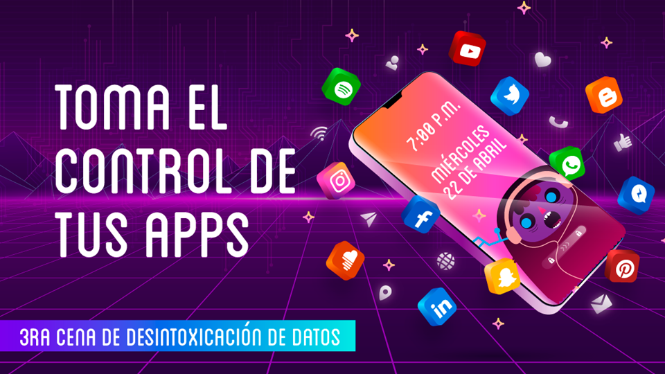 3ra Cena de Desintoxicación de datos para seres digitales: Toma el control de tus apps