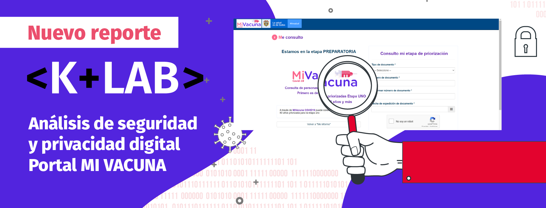 Analizamos la seguridad digital y privacidad del portal web Mi Vacuna