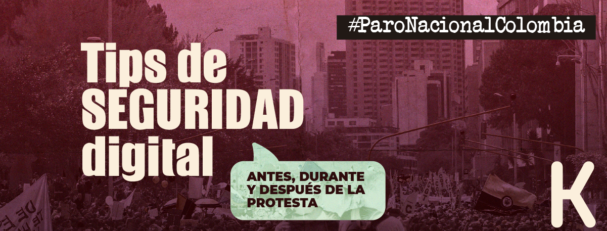 Kit de seguridad digital para antes, durante y después de una protesta