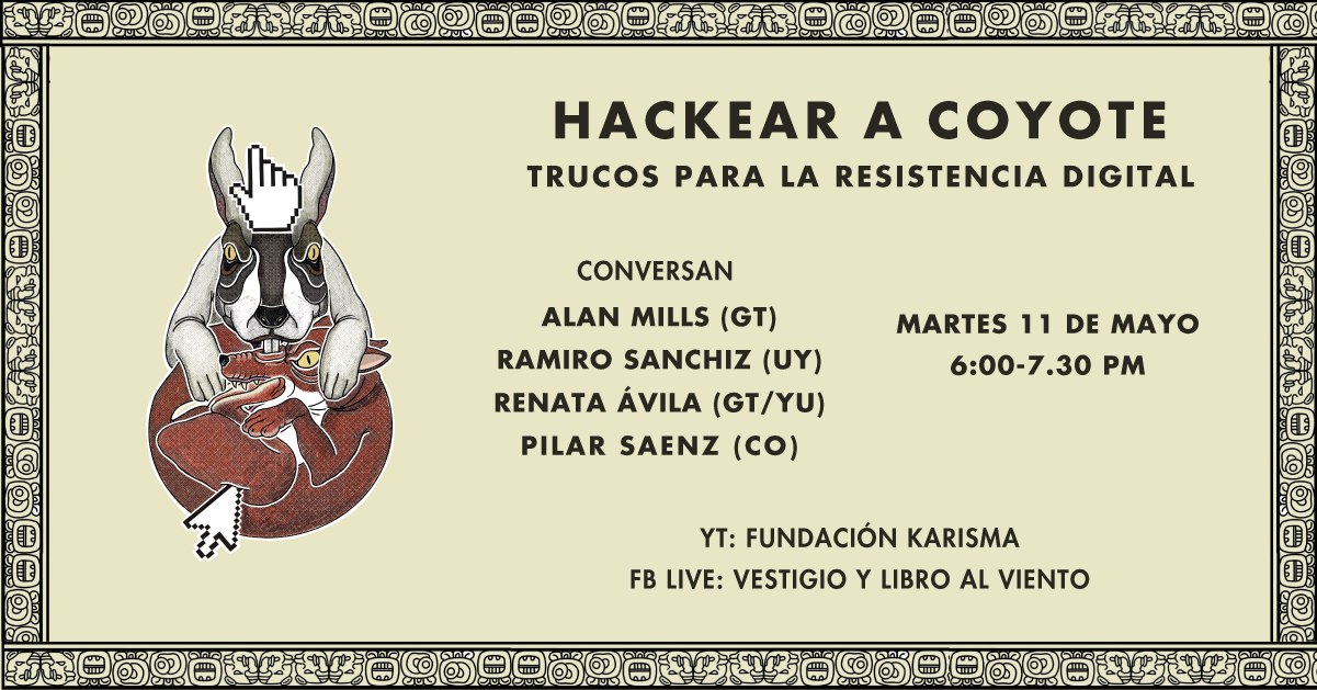 Evento Hackear a Coyote, trucos para la resistencia digital